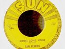 Rockabilly 45-Carl Perkins-Gone Gone Gone-Sun 224-Push Marks-Nice VG