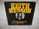 KEITH HUDSON   ONE EXTREME TO ANOTHER   ORIG 1ST PRESS   PRODUCED JR. WALKER