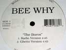 BEE WHY   The Boros RARE NYC INDIE RAP listen RANDOM wolfpak 1997