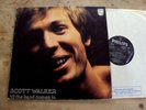 SCOTT WALKER - 'TIL THE BAND COMES IN LP UK 1st Press 1970 Psych Brothers NICE