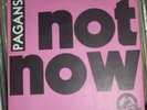 Pagans Not Now No Way 7
