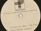 The Cure “Killing An Arab” TEST ACETATE 7-inch vinyl PRT Studios/Small Wonder