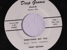 PINEY BROWN: Everything But You 45 rare Funk