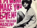 MADELINE BELL 45 IM GONNA MAKE YOU LOVE ME+PS HOLLAND NORTHERN SOUL
