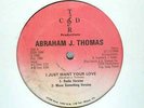 ABRAHAM J.THOMAS 12in SUPA RARE MIAMI SYNTH MODERN SOUL