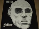 Vortex - Gladiator