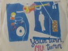 The Go-Betweens Your Turn, My Turn 7