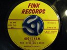 GOSPEL: Singing Larks GOD IS REAL/STAND BY ME Fink Records 45 Suffolk VG+ listen