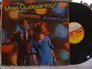 SEXTETO JUVENTUD GUAGUANCOOO MAS GUASANCO DESCARGAA 213  #  ??