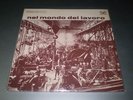 NEL MONDO DEL LAVORO LP by R.DE FILIPPI/I MARC 4 ITALY LIBRARY
