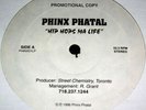 PHINX PHATAL Hip Hops Ma Life / Drama Act RANDOM RAP listen RARE