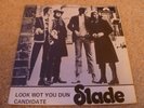 SLADE-LooK Wot You Dun VINYL 7