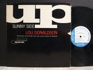 BLUE NOTE 4036 LOU DONALDSON: Sunny Side Up 47 West 63rd  EAR RVG