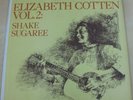 Elizabeth Cotten Vol 2 Shake Sugaree (FTS-31003) Folkways Stereo 1967 One 12
