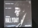 45T promo juke box Johnny Hallyday, Madison twist/Hey  Baby 