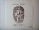 STEVE BROWN One Way Home LP on CCP Private Xian Folk