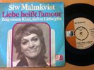 SIW MALMKVIST - LIEBE HEIST L'AMOUR / ZEIG EINEM KIND 7