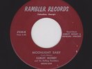 '57 Georgia C&W CURLEY MONEY Moonlight Baby RAMBLER 550 VG+ Listen Now