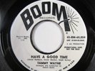 Northern Soul -  Tammy Wayne - Have a Good Time on Boom VG+ Hear