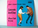 7' UNITED FOUR PLUS TWO-Concrete And Clay/When I Fall In Love  - in Mint-