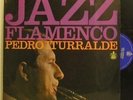 Pedro Iturralde LP Jazz Flamenco-Hispa Vox Spain