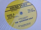 THE YOUNGER - HALF PARTY HOUSE 12''  SUPER RARE BOOGIE