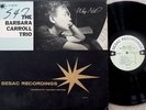 BARBARA CARROLL TRIO (Why Not?) ORIG '59 MONO Sesac N-3201/02