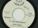 Dan Penn-If Love Was Money-Happy Tiger 556-NICE SOUL