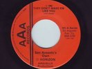 RARE MODERN SOUL 45-SAN ANTONIO'S OWN HORIZON-LISTEN