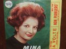 MINA - 7 '- 45 giri - ITALDISC - A volte / Non piangero' - Vinile anni 60' - EX