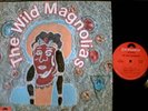 original THE WILD MAGNOLIAS nm POLYDOR  Lp  