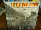 little bob story