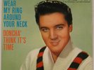 ELVIS rock roll 45 + PS picture sleeve RCA 7240 “Wear My Ring Around” NM+