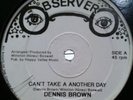 Dennis Brown Cant Take Another Day Killer Digi Tune Original 12 Observer Prod