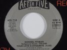 Modern Soul Boogie 45 DONNELL PITMAN Your Love Is Dynamite AFTER FIVE HEAR