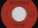 Crossover Soul/Funk 45 CARL TEMPLE Soul Day Theme BRIGHTER WORLD HEAR