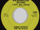 Deep Soul 45 JEANNIE REYNOLDS I Don't Mess Around WASHINGTON HEAR