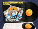 The Hanson Brothers gross misconduct LP + 7