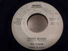 PSYCH GARAGE 45 THE PLAGUE Point Blank/I Wanna Be Loved MICKEY 0001 SCARCE HEAR