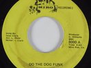 Funk 45 ISAAC CLARK Do The Dog Funk MIRO HEAR NM