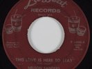 Northern Soul/Deep Soul 45 NELSON SANDERS This Love Is Here To Stay LA BEATHEAR