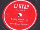 RARE 78 RECORD BLUES R&B BATON ROUGE LOUISIANA SONNY STARNS LANYAP