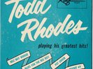 KING R&B rocker 45 EP  TODD RHODES - Greatest Hits + pic sleeve