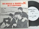 the BEATLES . RARE . 33 & Picture Sleeve  . As It Happened Murray The K . EXC