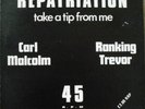 CARL MALCOLM Repatriation / Take a tip from me GROVE MUSIC Ranking Trevor 12 EX-