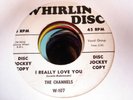DOOWOP CHANNELS I Really Love You WHIRLIN DISC 107 DJ