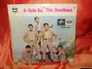 THE SWALLOWS MALAY 60'S PSYCH FUZZ GARAGE EP 7' COLUMBIA 1967
