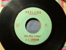 Modern Soul J.J. JACKSON OO-MA-LIDDI PRELUDE LABEL VG-