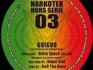 Vinyl Hardtek Tribe NARKOTEK HS 03 GUIGOO MAX ROMEO