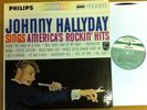 JOHNNY HALLYDAY SINGS AMERICA'S ROCKIN' HITS LP STEREO USA 840.511